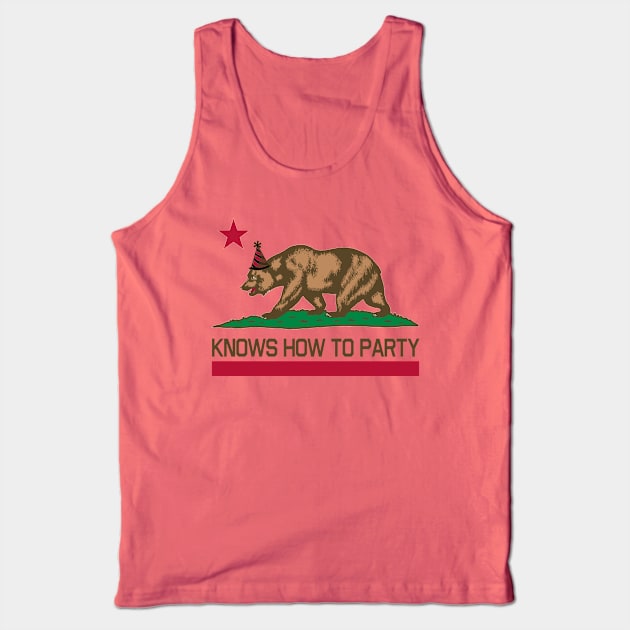 California Knows How To Party Tank Top by PopCultureShirts